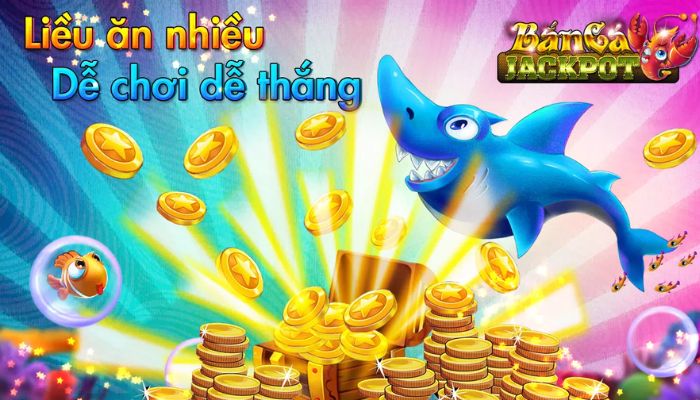 Bắn cá jackpot là gì?