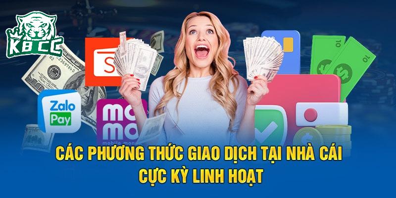 Đa dạng phương thức nạp tiền 